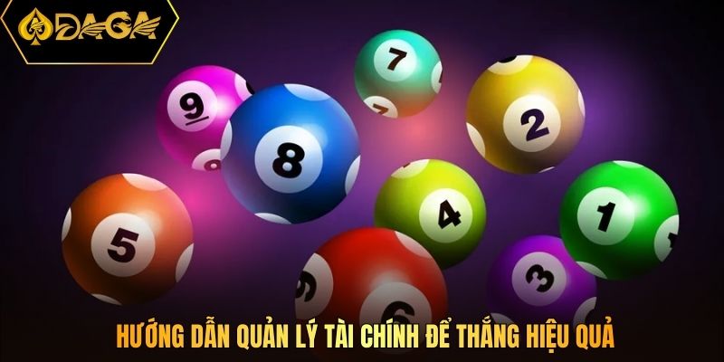 Hướng dẫn quản lý tài chính để thắng hiệu quả
