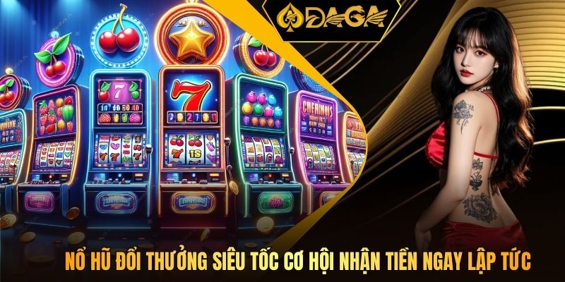 Nổ hũ đổi thưởng
